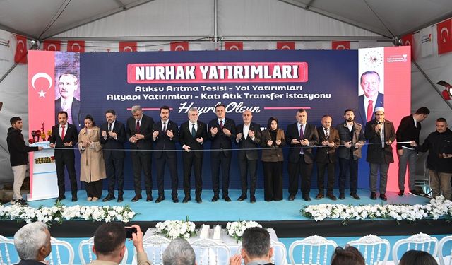 Kahramanmaraş Nurhak’a 2 milyar TL’lik yatırımlar hayata geçti