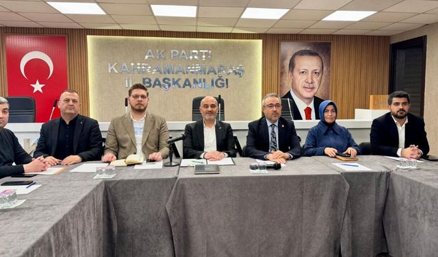 Kahramanmaraş'ta AK Parti'nin yeni yol haritası belli oldu!