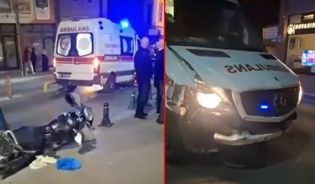 Ambulans ile çarpışan motosikletin sürücüsü hayatını kaybetti; Kaza anı kamerada