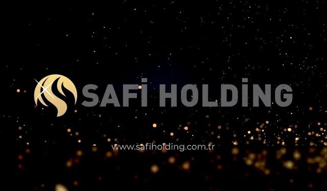 Safi Holding Ne İş Yapar? Sahibi Kimdir, Serveti Ne Kadar?