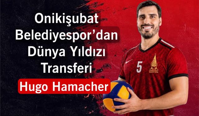 Dünya Yıldızı Hugo Hamacher Silva Kahramanmaraş'ta!