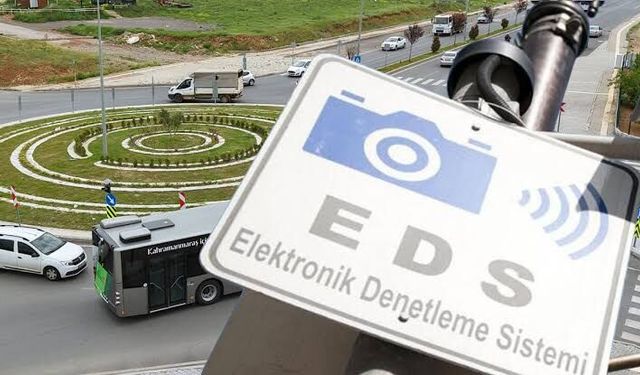 Kahramanmaraş'ta hangi yollara EDS kameraları kurulacak?