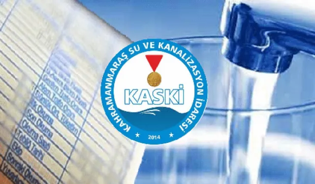 Kahramanmaraş'ta Suya Temmuz Ayarı! KASKİ Fiyatları Güncelledi