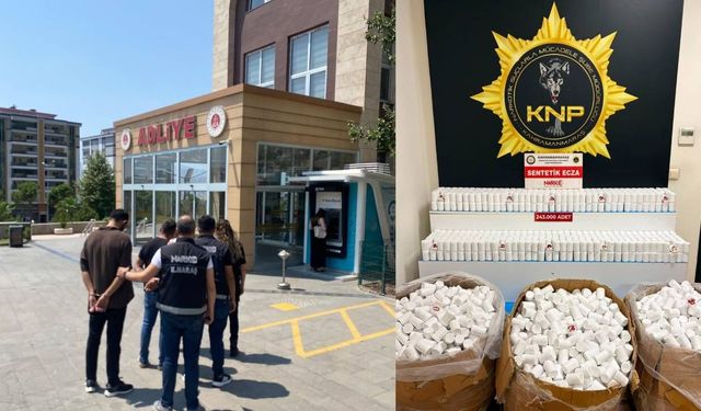 Kahramanmaraş’ta 243 bin sentetik ecza yakalandı: 1 şüpheli tutuklandı