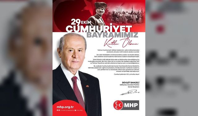 Bahçeli, 29 Ekim Cumhuriyet Bayramı'nı Kutladı