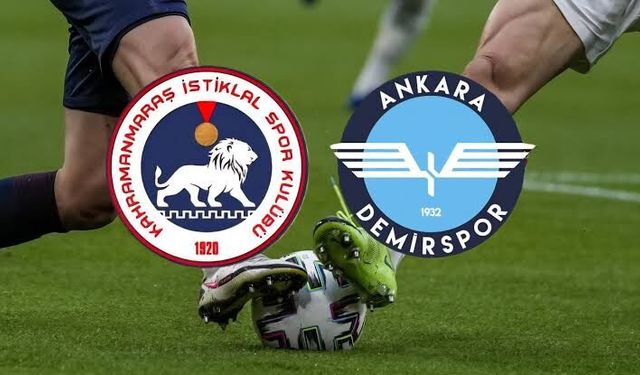 AKEDAŞ Kahramanmaraş İstiklalspor - Ankara Demirspor maçı ne zaman, saat kaçta, hangi kanalda?
