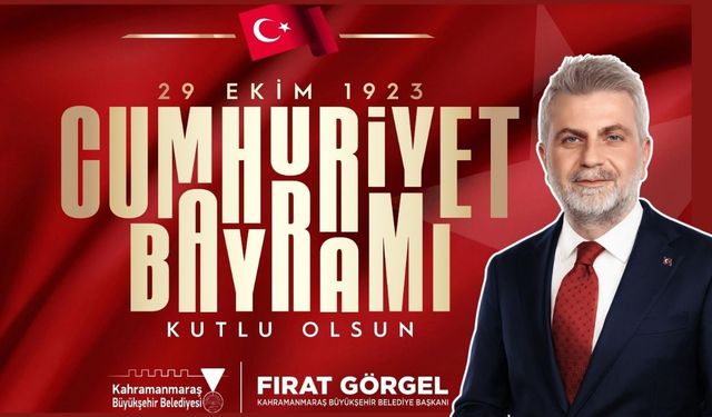 Başkan Fırat Görgel'den 29 Ekim mesajı!