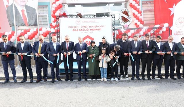 Kahramanmaraş'ta yeni Aile Sağlığı Merkezi açıldı