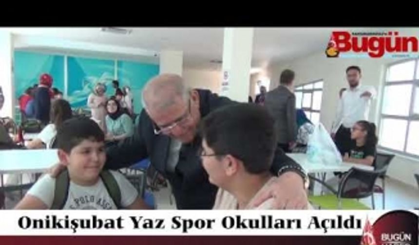 Onikişubat Yaz Spor Okulları Açıldı