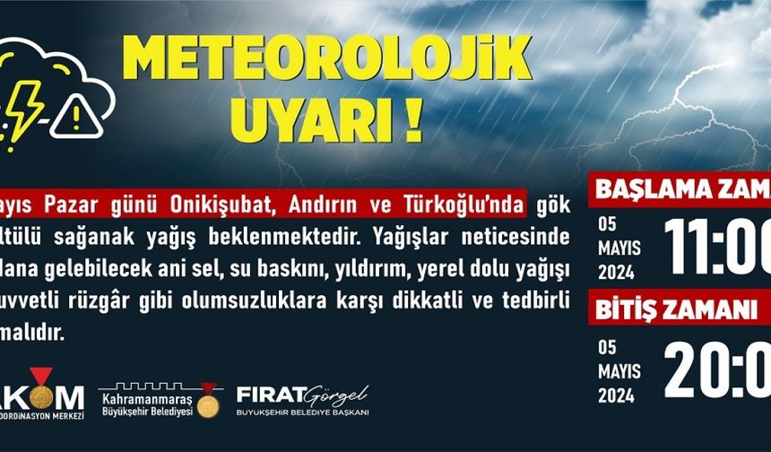 Kahramanmaraş'ta 5 Mayıs’ta 3 İlçede Sağanak Yağış Etkili Olacak…
