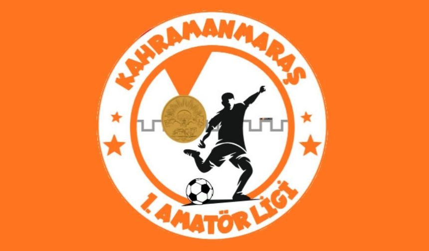 Kahramanmaraş amatör futbol programı açıklandı!