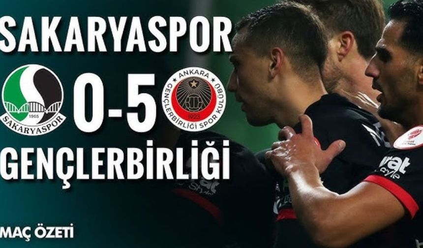 Sakaryaspor – Gençlerbirliği: 0-5 | Maç Özeti ve Goller