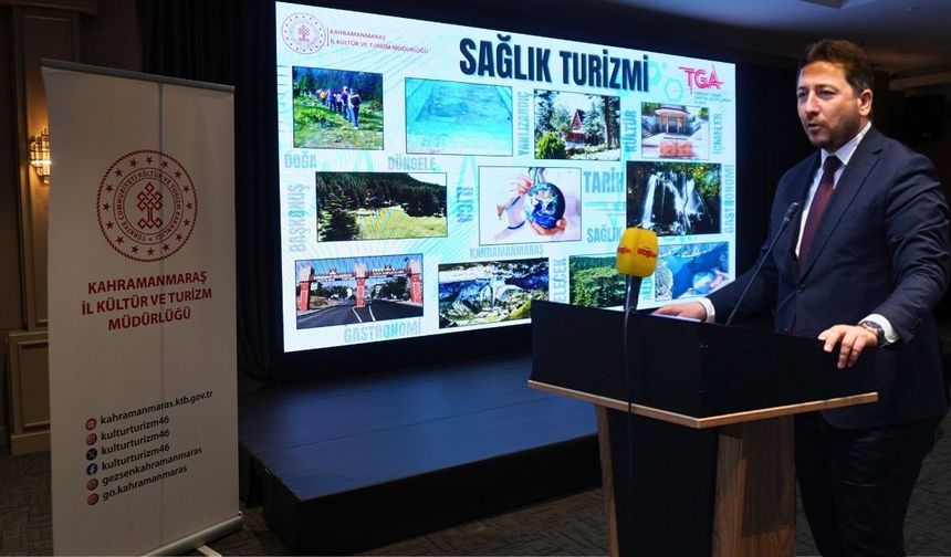 Kahramanmaraş Uluslararası Sağlık Turizmi İçin Harekete Geçti