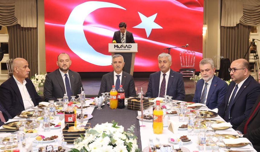 Kahramanmaraş’ta MÜSİAD iftarı: siyaset, iş dünyası ve protokol aynı sofrada buluştu