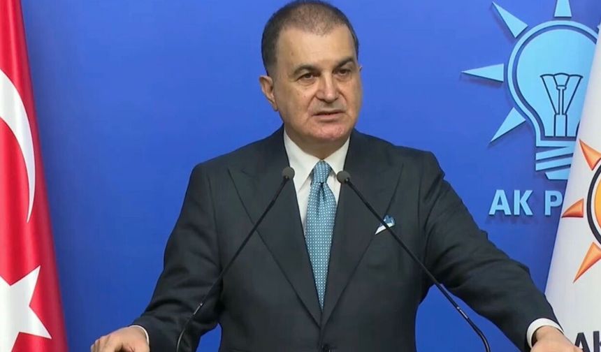 Ömer Çelik: İran’a saldırı hukuksuzdur, rejim değişikliği dayatılamaz