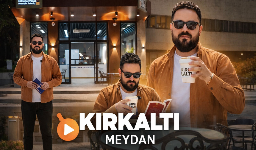 Kahramanmaraş’ta Gençlerin Yeni Buluşma Noktası: Kırk Altı Meydan Kafe