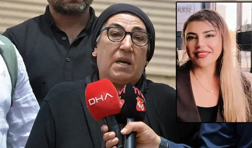 Kahramanmaraş'ta boğularak öldürülen Alev’in annesi konuştu