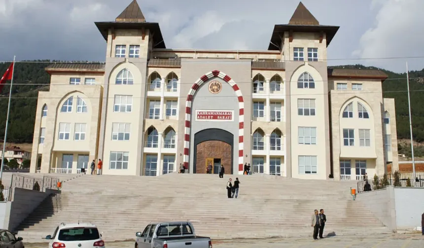 HSK’dan Kahramanmaraş’a Kararname: Adliye Kadrosu Baştan Aşağı Değişti