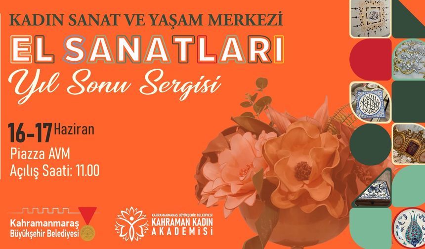 Kahramanmaraş’ta Kadınların Ürettiği Yüzlerce Eser Vatandaşlarla Buluşuyor
