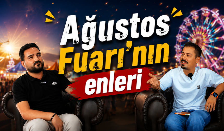 Kahramanmaraş Ağustos Fuarı’nın Enleri: Konser, Lezzet, Lunapark ve Daha Fazlası