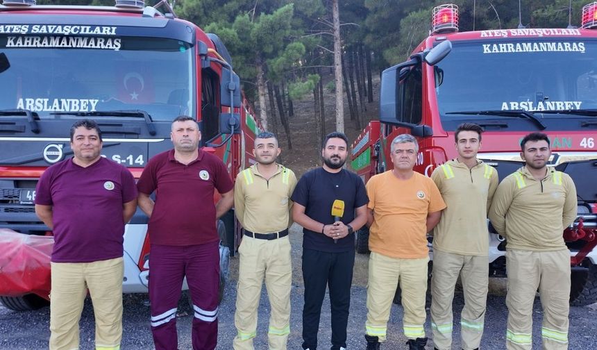Kahramanmaraş'ta Ateş Savaşçıları 24 Saat Nöbette