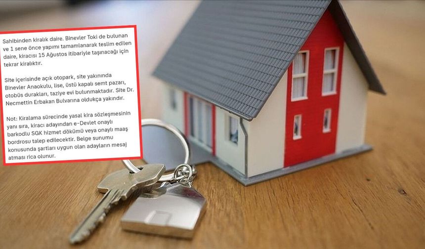 Kahramanmaraş Onikişubat'ta kiralık daire ilanındaki o detay pes dedirtti: Ev mi kiralıyorlar işe mi alıyorlar?