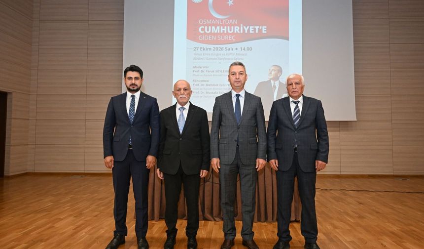 Kahramanmaraş'ta Osmanlı'dan Cumhuriyet'e uzanan süreç ele alındı