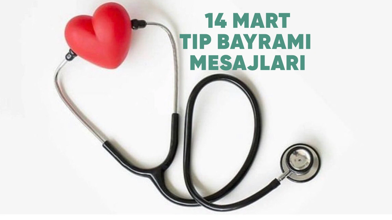 14 Mart Tip Bayrami Mesajlari Tip Bayrami Resimli Mesajlari Anlamli En Yeni En Guzel Tip Bayrami Mesajlari 2023 Yk Z N