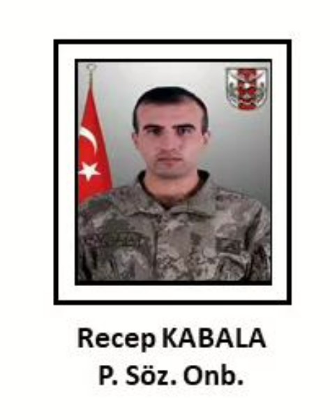 Şehit Recep Kabala kimdir?