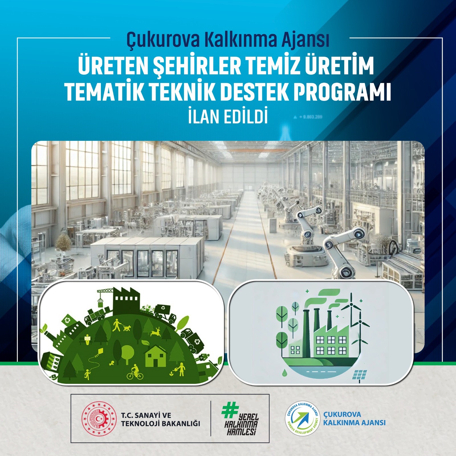 Üreten Şehirler Temiz Üretim Tematik Teknik Destek Programı Ilan Edildi