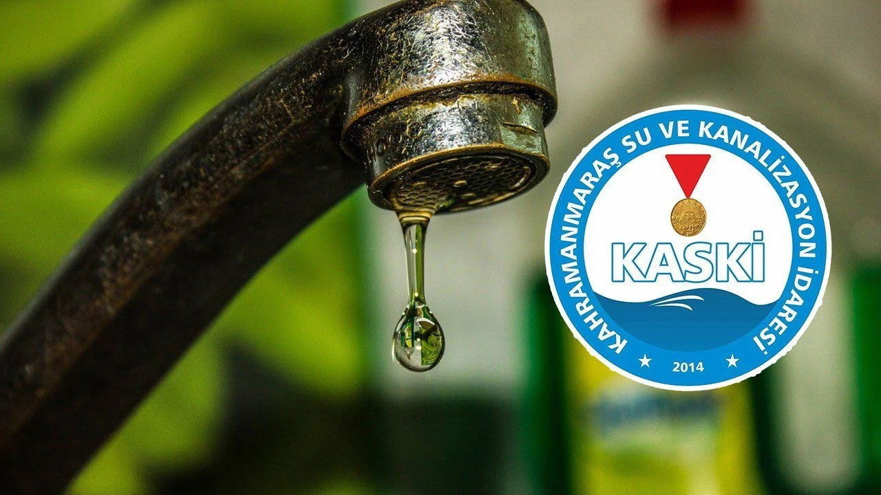 Kahramanmaraş'ta 21 mahallede su kesintisi! İşte o bölgeler