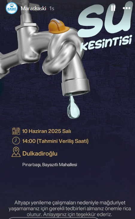 Kahramanmaraşlılar Dikkat Dulkadiroğlu'nda Sular Kesiliyor