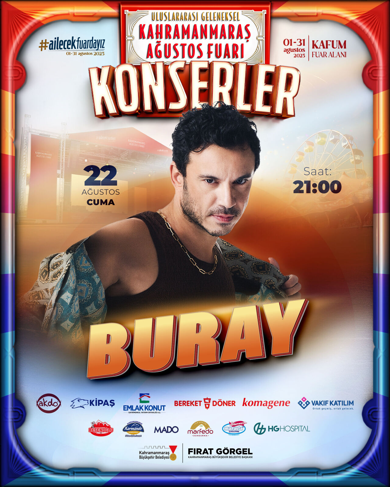 Buray, Kahramanmaraş Ağustos Fuarı’nda Sahne Alacak-1