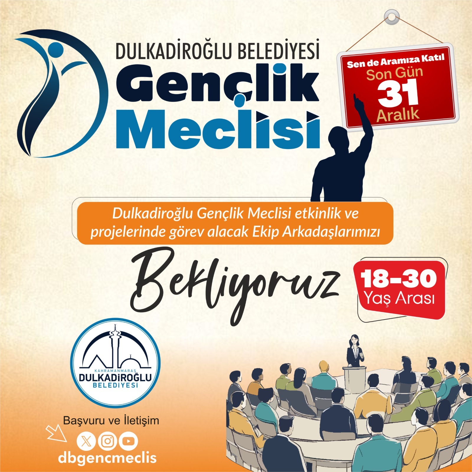 Dulkadiroğlu Belediyesi Gençleri Yönetime Davet Ediyor