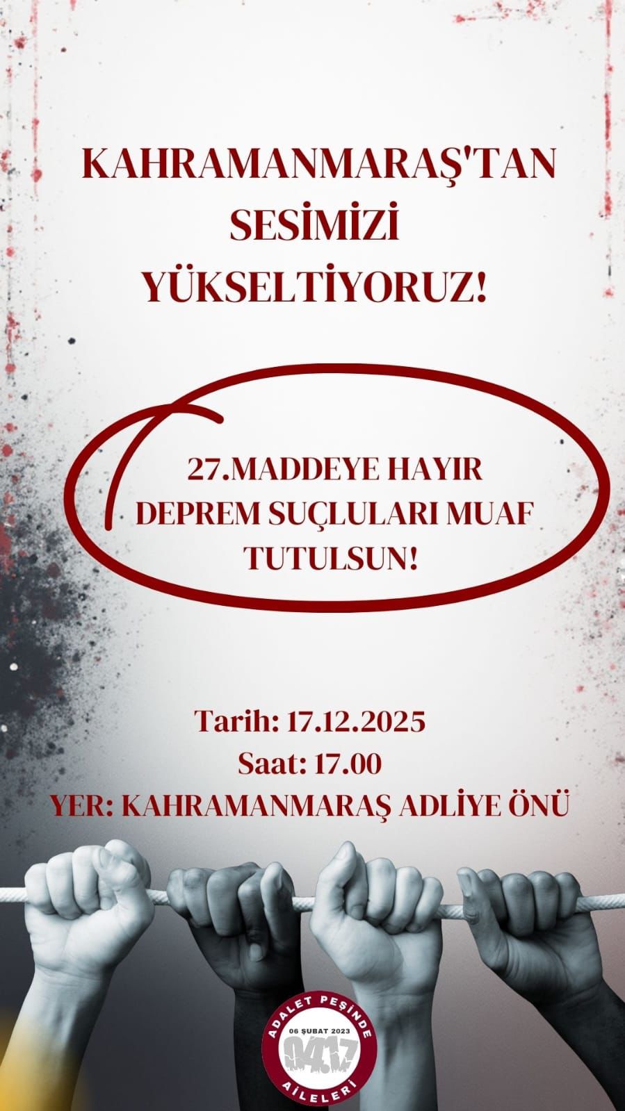 Kahramanmaraş’ta Depremzede Ailelerden Toplu Adalet Çağrısı