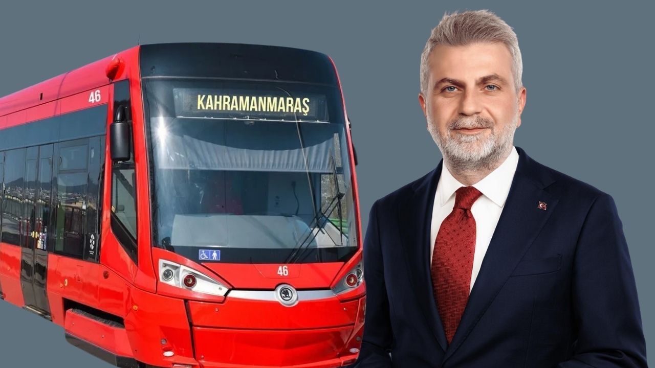 Kahramanmaraş’a Tramvay Geliyor! Başkan Görgel Müjdeyi Verdi