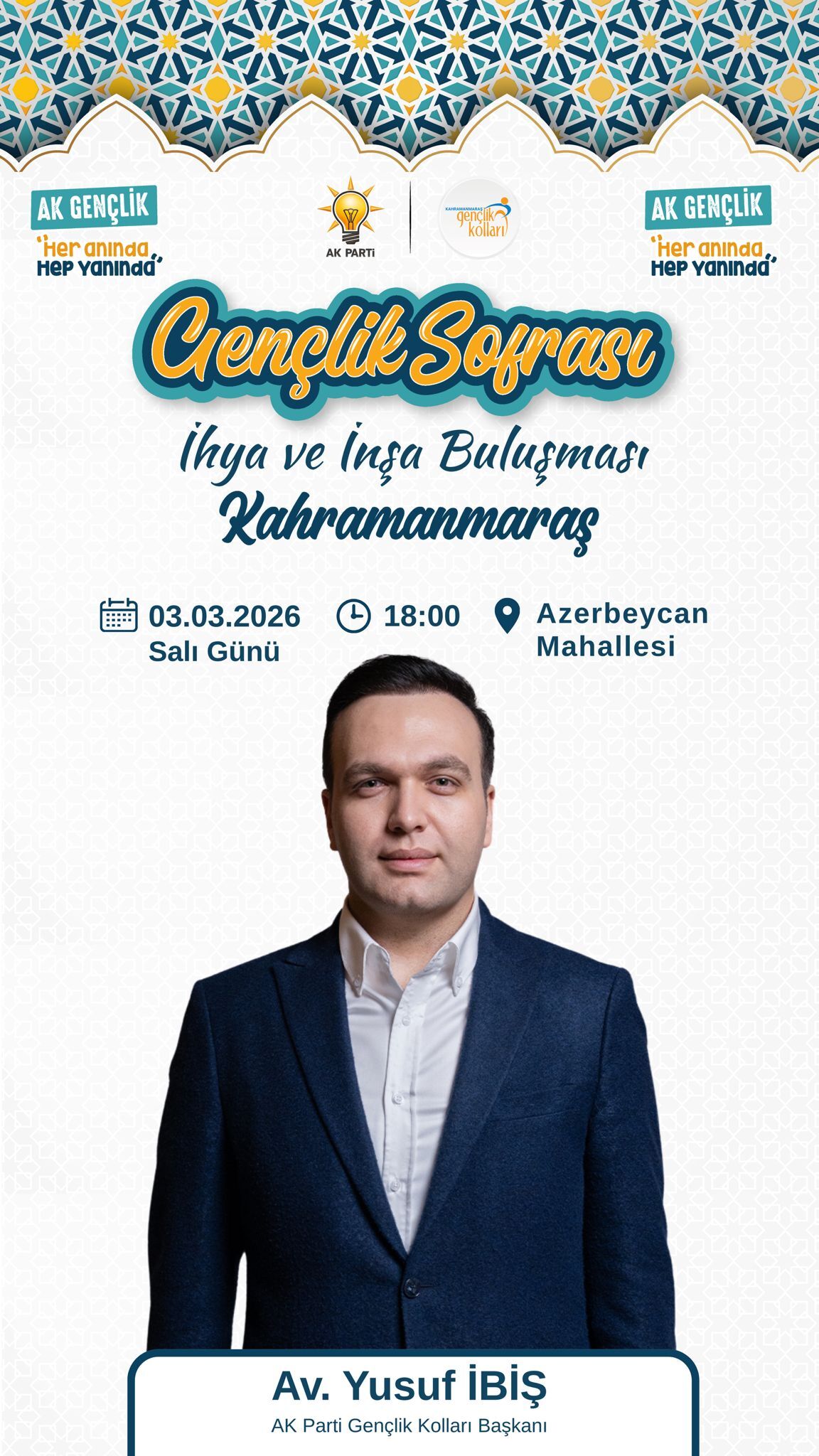 Ak Parti Gençlik Kolları Başkanı Yusuf İbiş, Kahramanmaraş’a Geliyor-1