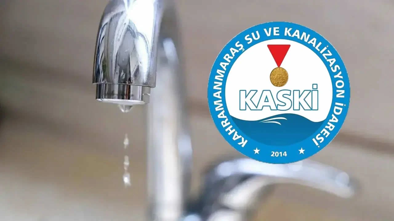 Kahramanmaraş'ta 7 mahallede su kesintisi! İşte o bölgeler