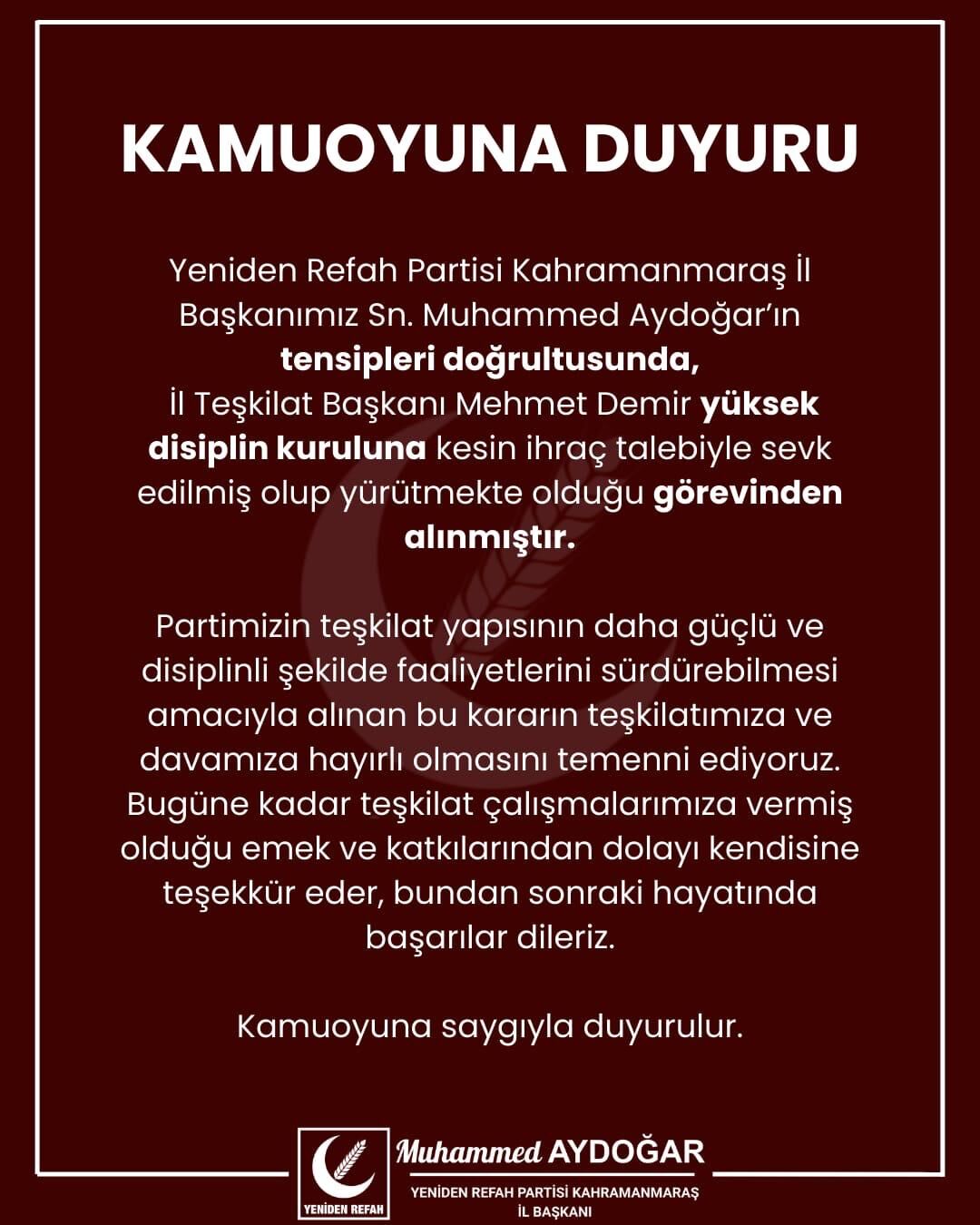 Yeniden Refah Partisi’nin Kahramanmaraş Teşkilatında Dikkat Çeken Bir Gelişme Yaşandı. İl Yönetiminde Görev Yapan Bir Isim Hakkında Disiplin Süreci Başlatıldığı Ve Görevden Alındığı Açıklandı.