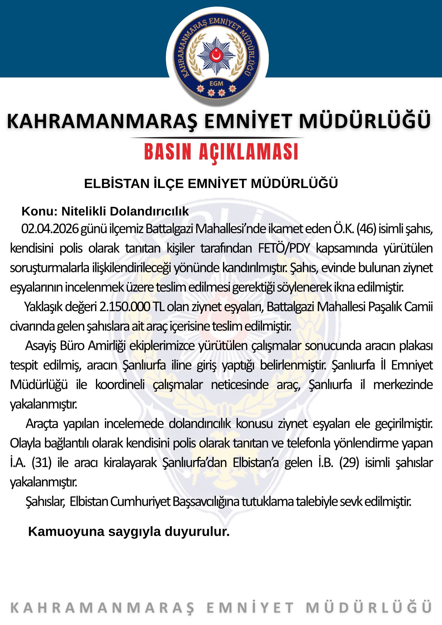 Kahramanmaraş’ta 2 Milyonluk Dolandırıcılık Girişimi Çökertildi-2