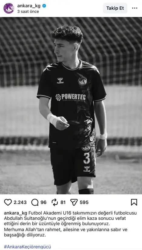 Keçiörengücü'nün genç futbolcusu Abdullah, kazada hayatını kaybetti