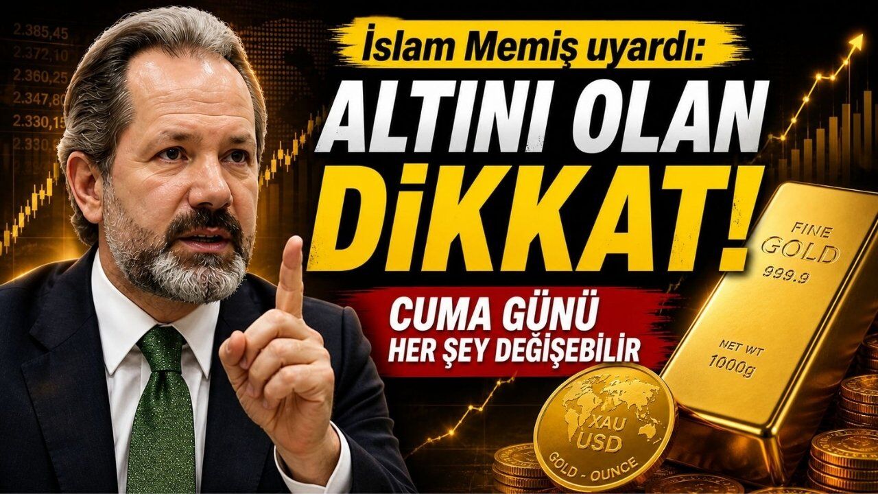 İslam Memiş uyardı: Altını olan dikkat! Cuma günü her şey değişebilir