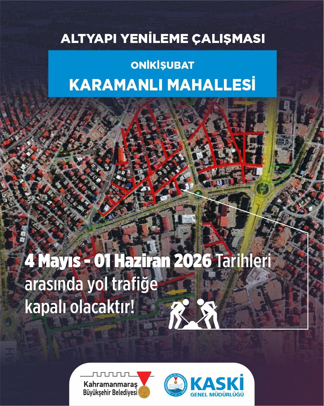 Kahramanmaraş'ta Yollar Kapandı! 3 Haziran'a Kadar Sürecek (1)