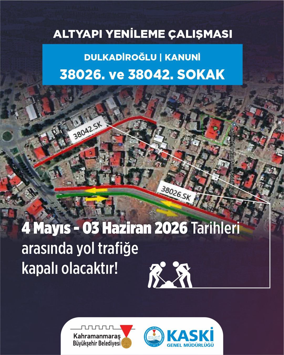 Kahramanmaraş'ta Yollar Kapandı! 3 Haziran'a Kadar Sürecek (3)