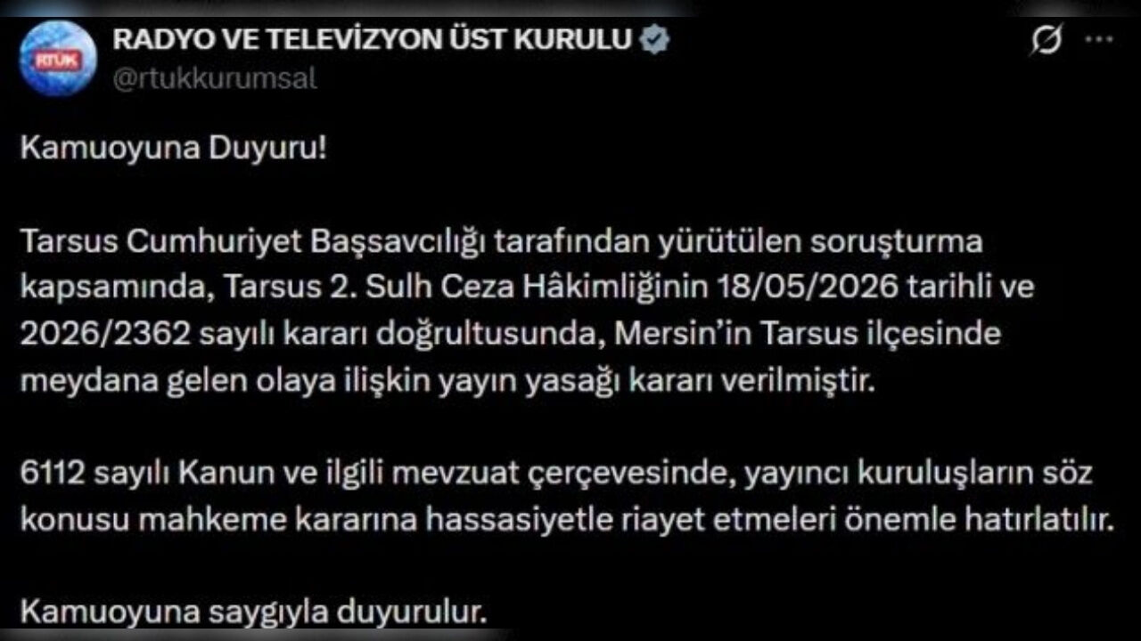 Mersin Tarsus'ta Ne Oldu Mersin'de Neden Yayın Yasağı Geldi