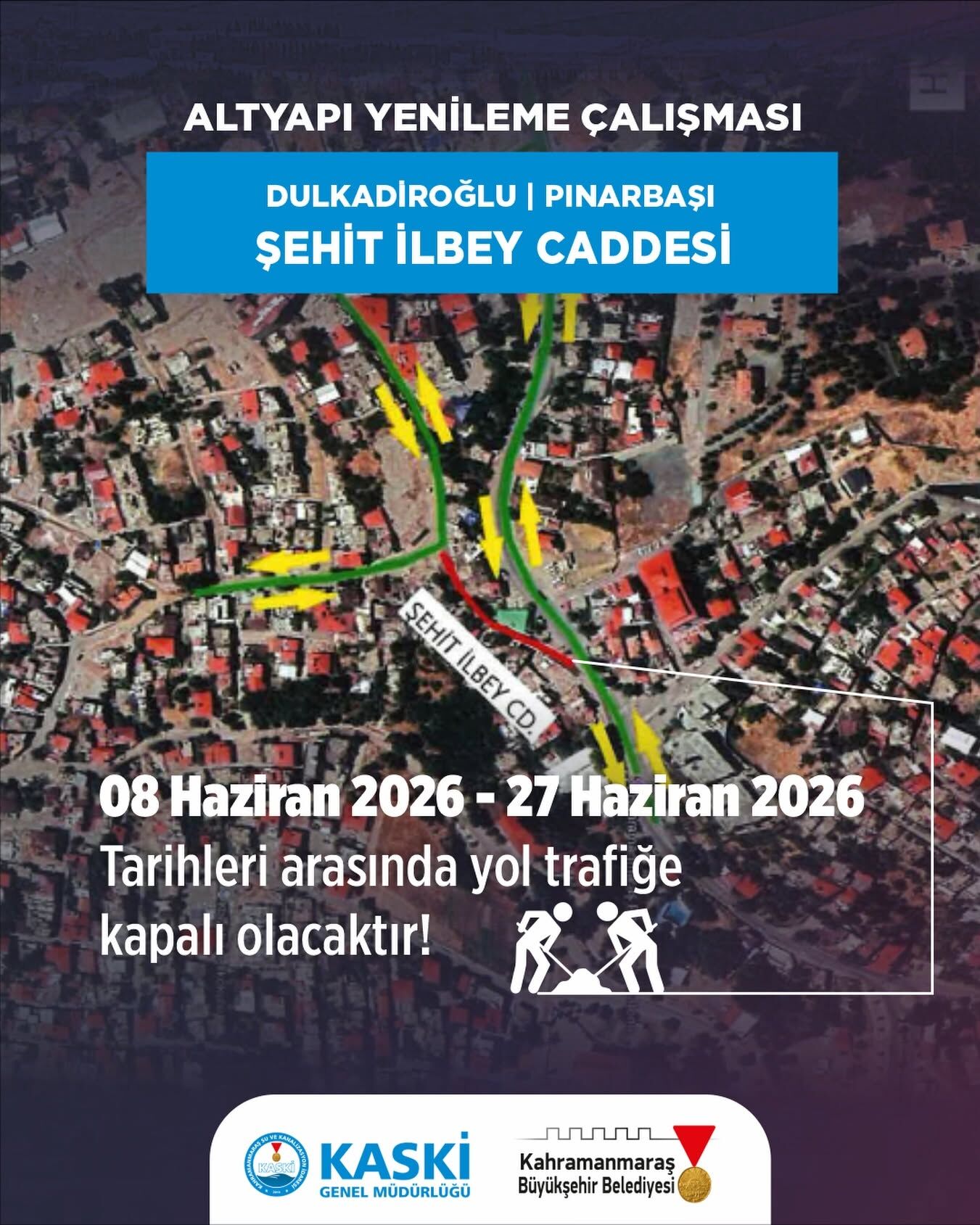 Kahramanmaraşlılar dikkat! O yollar 20 gün trafiğe kapalı olacak-1