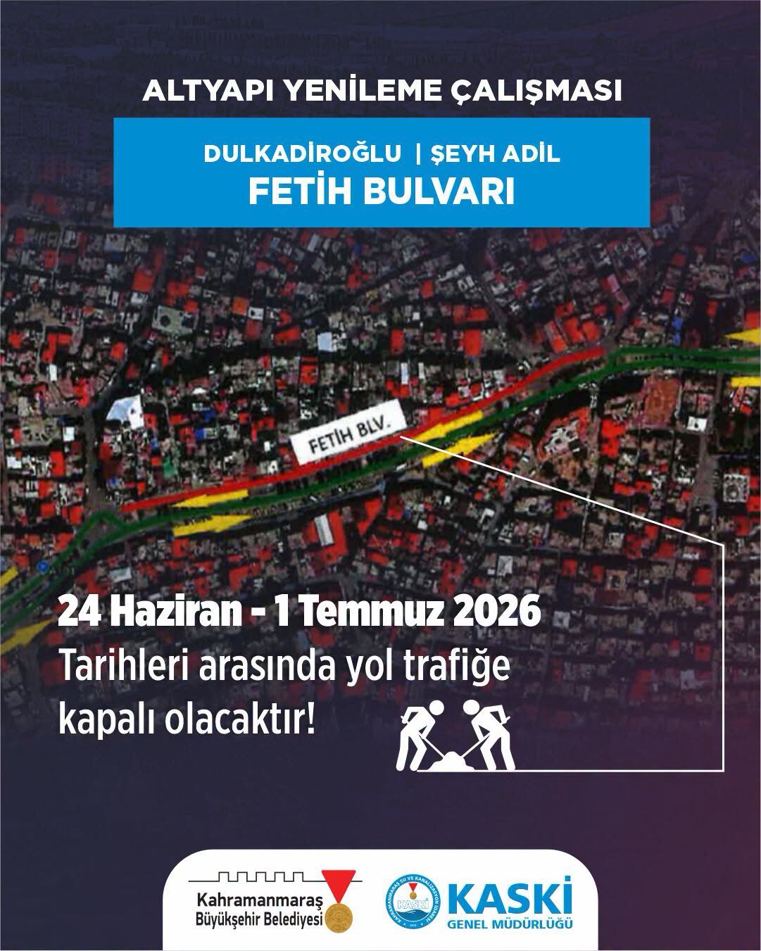 Kahramanmaraşlılar dikkat! O yol 8 gün trafiğe kapalı olacak-1