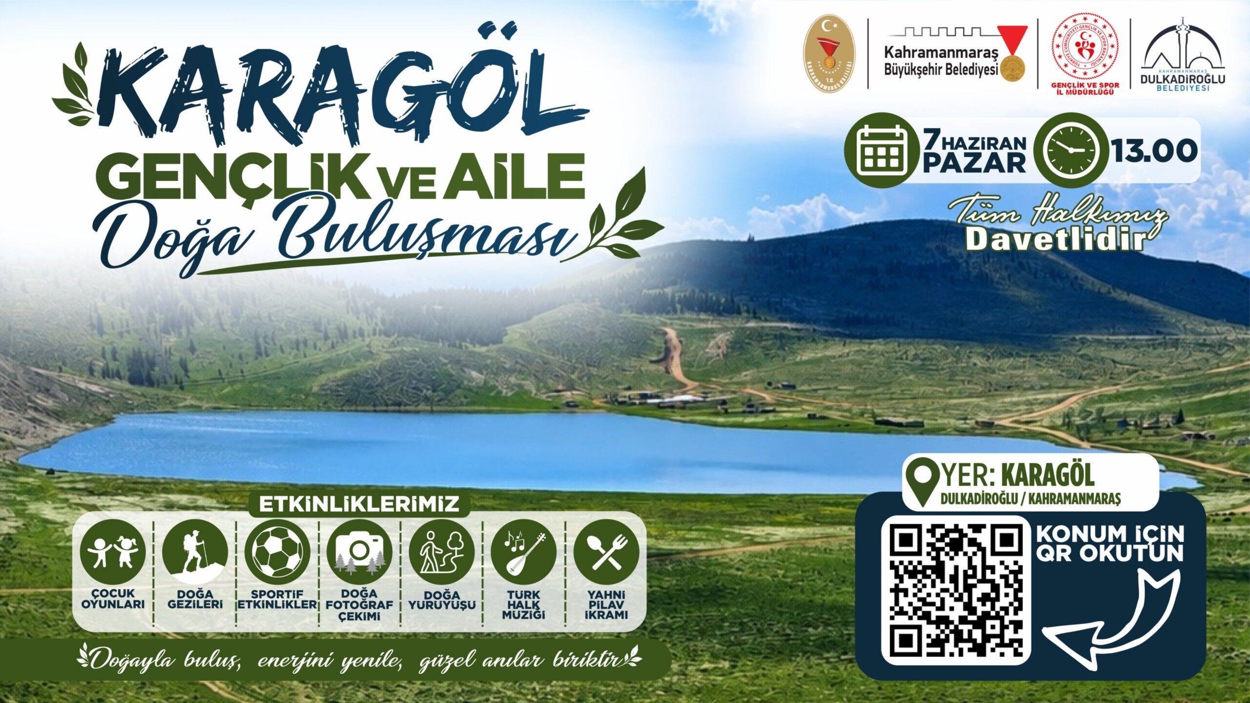 Karagöl’de Şenlik Var Kahramanmaraş’ta Ailelere Özel Dev Etkinlik
