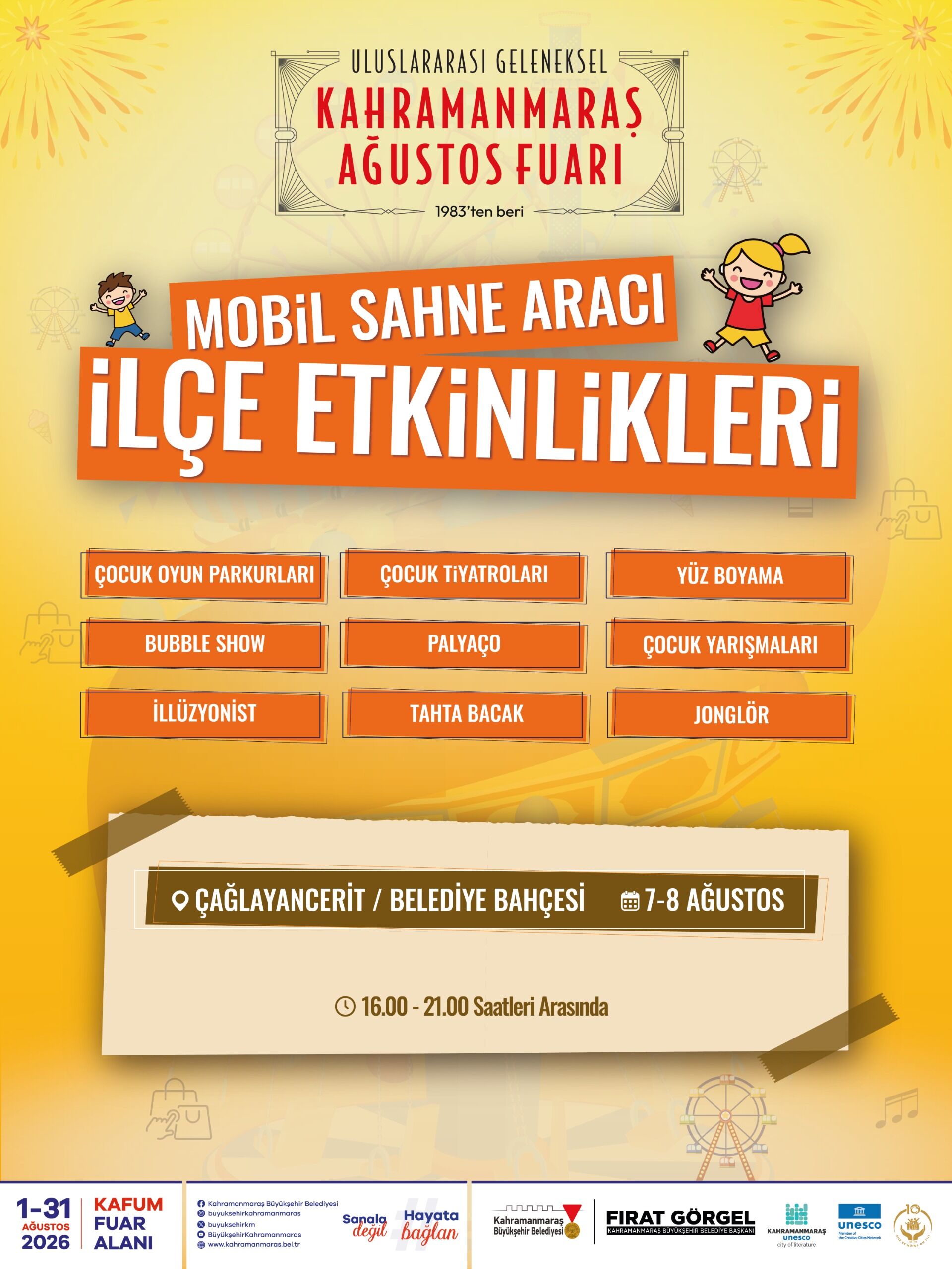 Kahramanmaraş'ta Ağustos Fuarı İlçelere Taşınıyor! Mobil Sahne İlçe İlçe Gezecek
