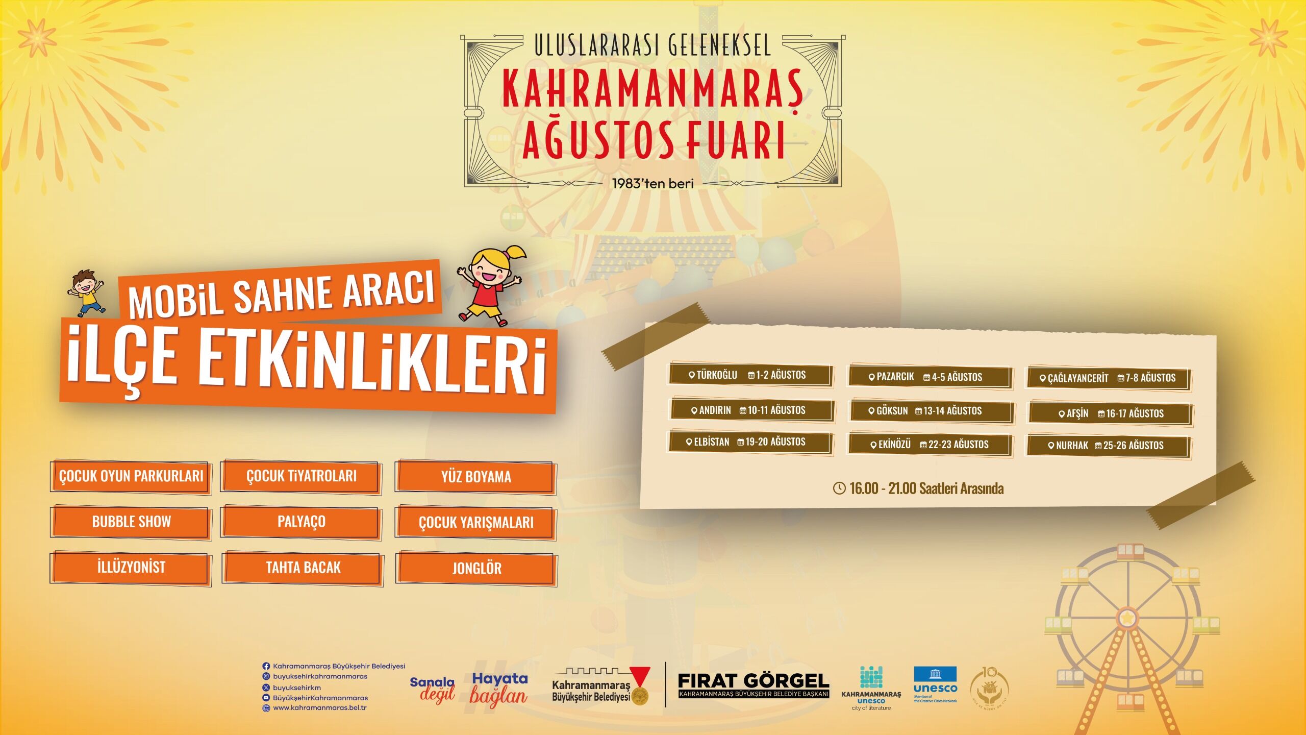MobiKahramanmaraş'ta Ağustos Fuarı İlçelere Taşınıyor! Mobil Sahne İlçe İlçe Gezecekl Sahne Aracı